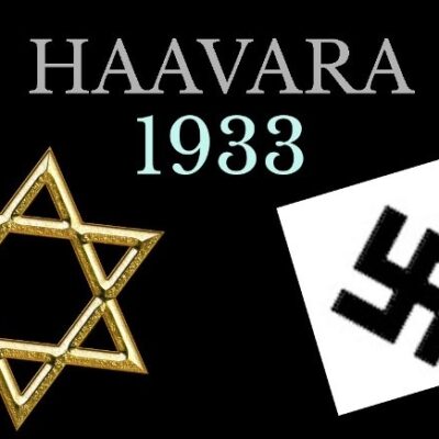 La Historia incómoda y oculta: el acuerdo nazi-sionista de Haavara